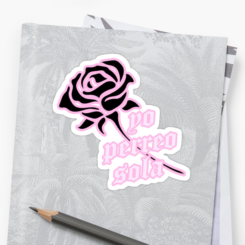 "Yo Perreo Sola Baby Pink" Sticker by Douxflame | Redbubble