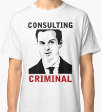 Consulting Criminal Classic T-Shirt