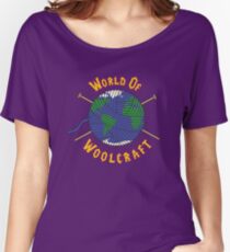 World Of Woolcraft Women's Relaxed Fit T-Shirt