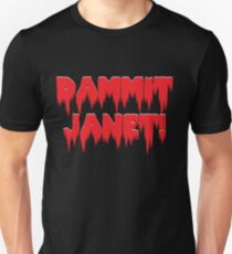 Dammit, Janet! Unisex T-Shirt