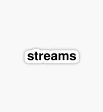 streams Sticker
