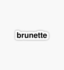 brunette Sticker