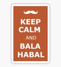 Keep Calm & Bala Habal Sticker