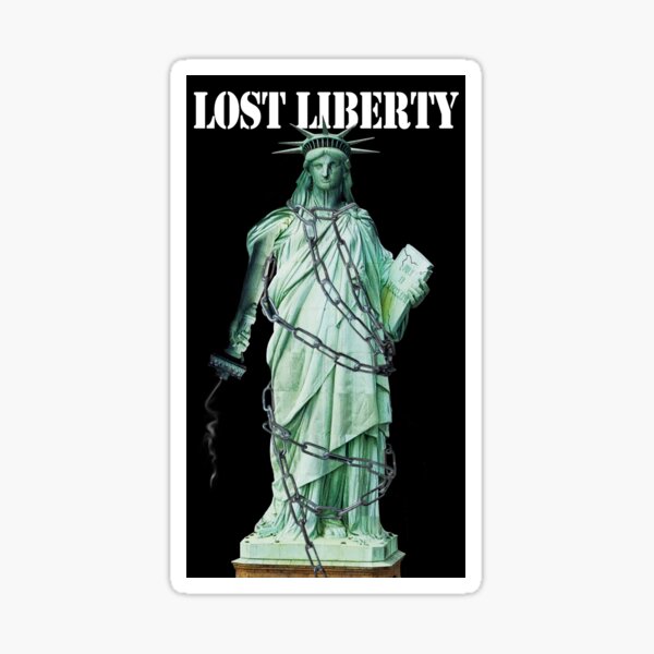 Lost Liberty Glossy Sticker
