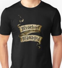 Mischief Managed Banner Unisex T-Shirt