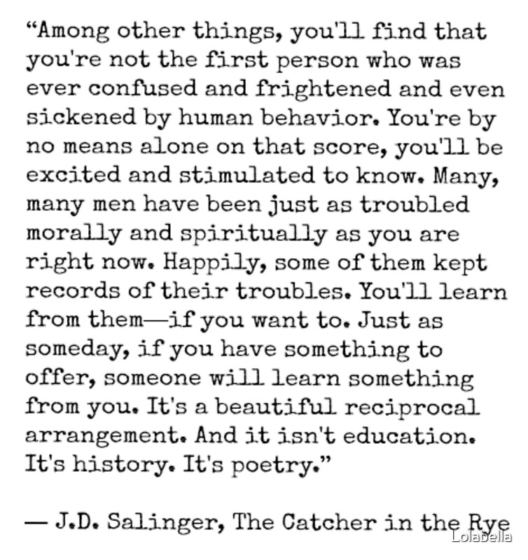 "Catcher in the Rye Quote" by Lolabella Redbubble