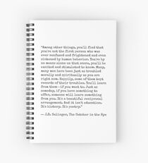 Catcher in the Rye Quote Spiral Notebook
