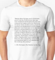 Catcher in the Rye Quote Unisex T-Shirt