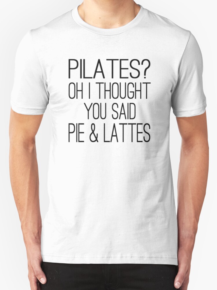 pie and lattes shirt