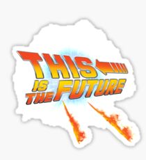 This is the future Sticker