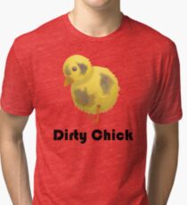 Dirty Chick, Funny Cartoon Chicken Design Tri-blend T-Shirt