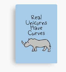 Real Unicorns Have Curves Canvas Print
