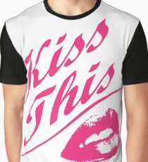Kiss This Grafik T-Shirt