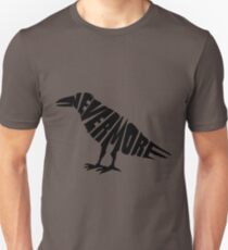 Quoth the raven... Unisex T-Shirt