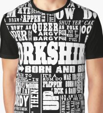 YORKSHIRE SAYINGS Graphic T-Shirt