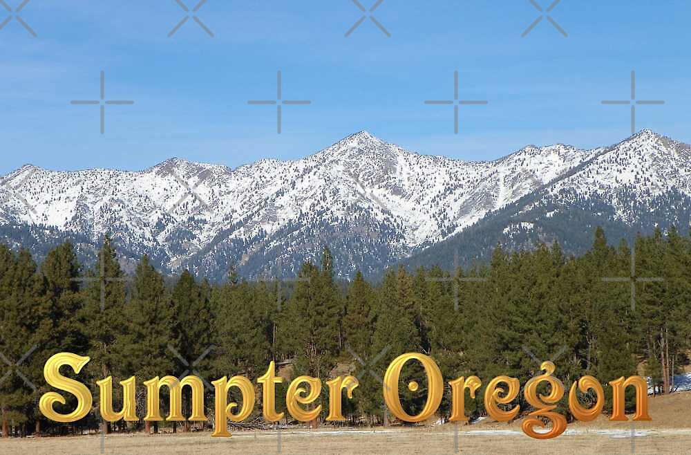 "Sumpter, Oregon" by Betty Town Duncan Redbubble