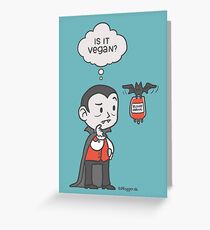 Vegan Vampire Greeting Card