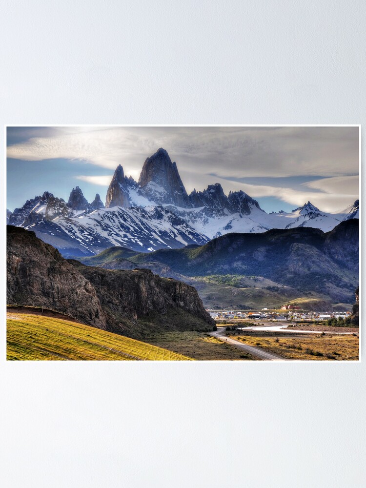 Alternate view of Mt Fitzroy and El Chalten Poster