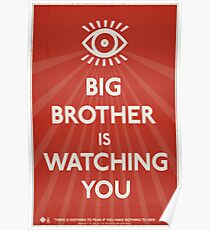 Big Brother Is Watching You Propaganda Poster