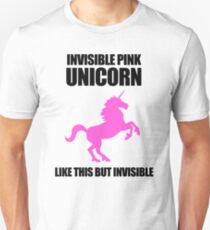 Invisible Pink Unicorn Unisex T-Shirt