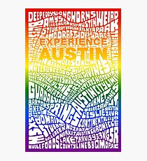 Experience Austin Rainbow SPECIAL EDITION Photographic Print