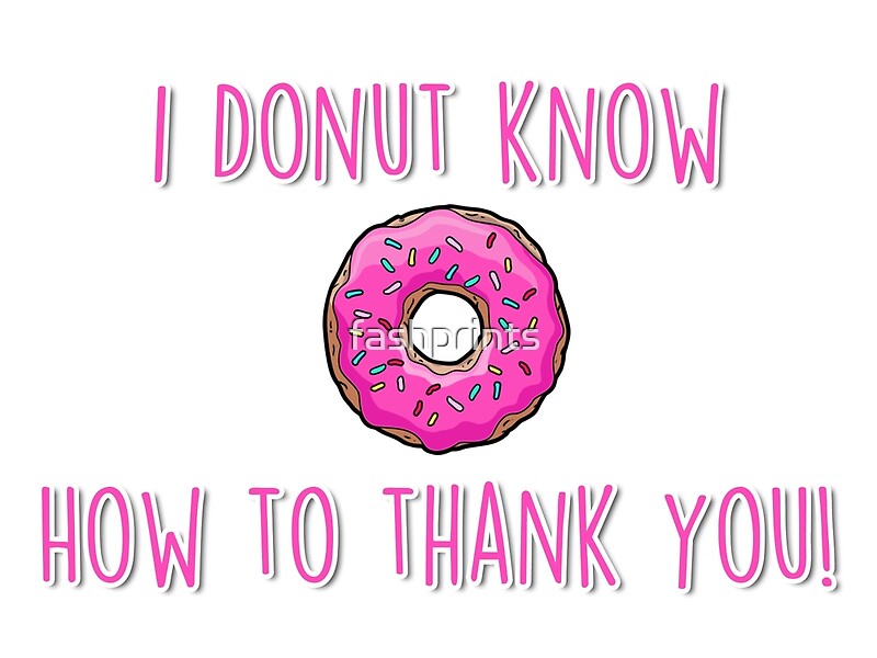 Donut Know How To Thank You Free Printable