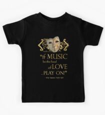 Shakespeare Twelfth Night Love Music Quote Kids Tee