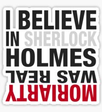 Typography I believe in Sherlock Holmes Sticker