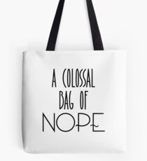 Eine kolossale Tüte Nö Tasche