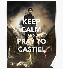 Keep Calm and Pray to Castiel Poster