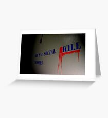 Social Kill Greeting Card