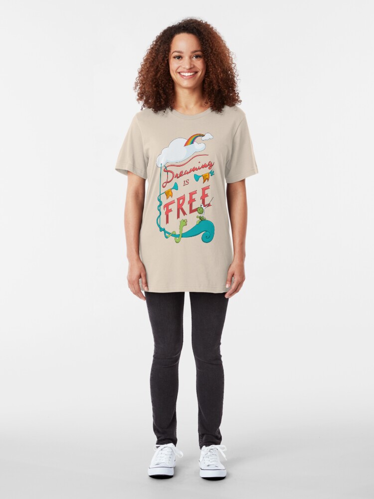 Alternate view of Dreaming is Free Slim Fit T-Shirt