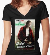 True Blood Eric Northman 'Rebel without a Pulse' Women's Fitted V-Neck T-Shirt