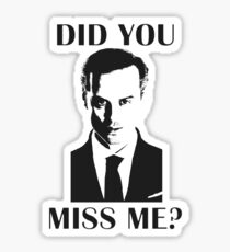 Moriarty, Did You Miss Me? Sticker