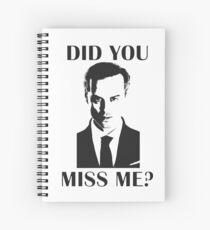 Moriarty, Did You Miss Me? Spiral Notebook