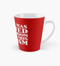 My soul was removed to make room for all this sarcasm Tall Mug