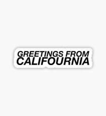 Greetings From Califournia Sticker