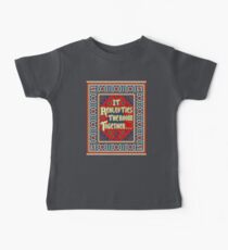 IT REALLY TIES THE ROOM TOGETHER Baby Tee