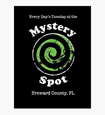 Welcome to the Mystery Spot. Photographic Print