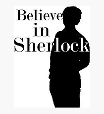 Believe Photographic Print