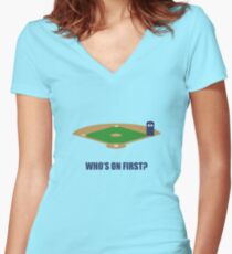 Who's on First? Women's Fitted V-Neck T-Shirt
