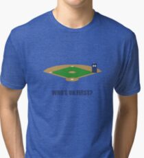 Who's on First? Tri-blend T-Shirt