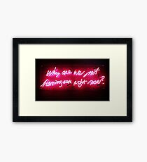 Why Not? Framed Print