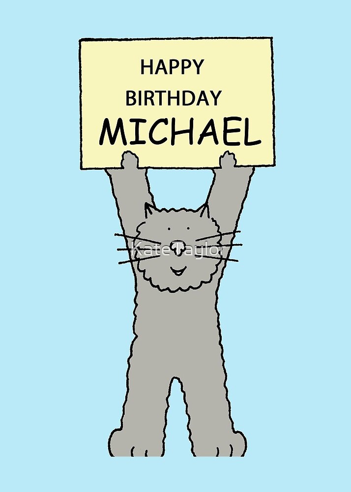 Joyeux Anniversaire Michael Dessin Anime Chat Gris Par Katetaylor Redbubble