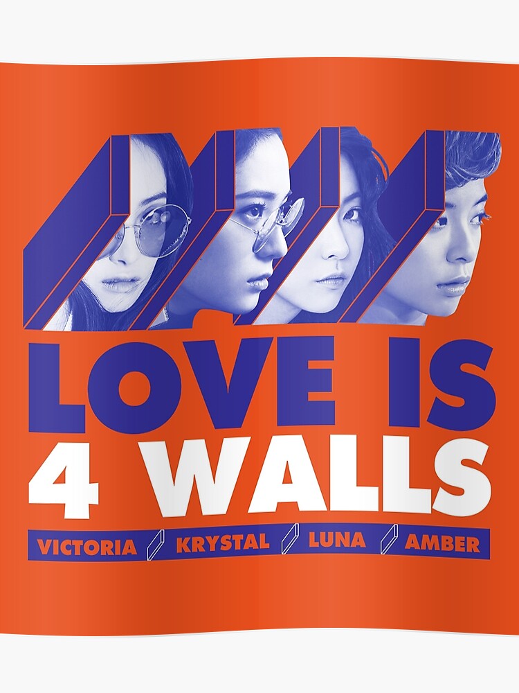 Fx Love Is 4 Walls Poster