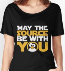 May The Source Be With You - Tux Edition Women's Relaxed Fit T-Shirt