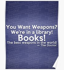 Libraries = Good Weapons. Poster