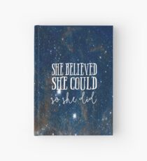 She Believed She Could Galaxy Hardcover Journal