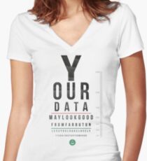 Your Data Looks Good From Far Women's Fitted V-Neck T-Shirt