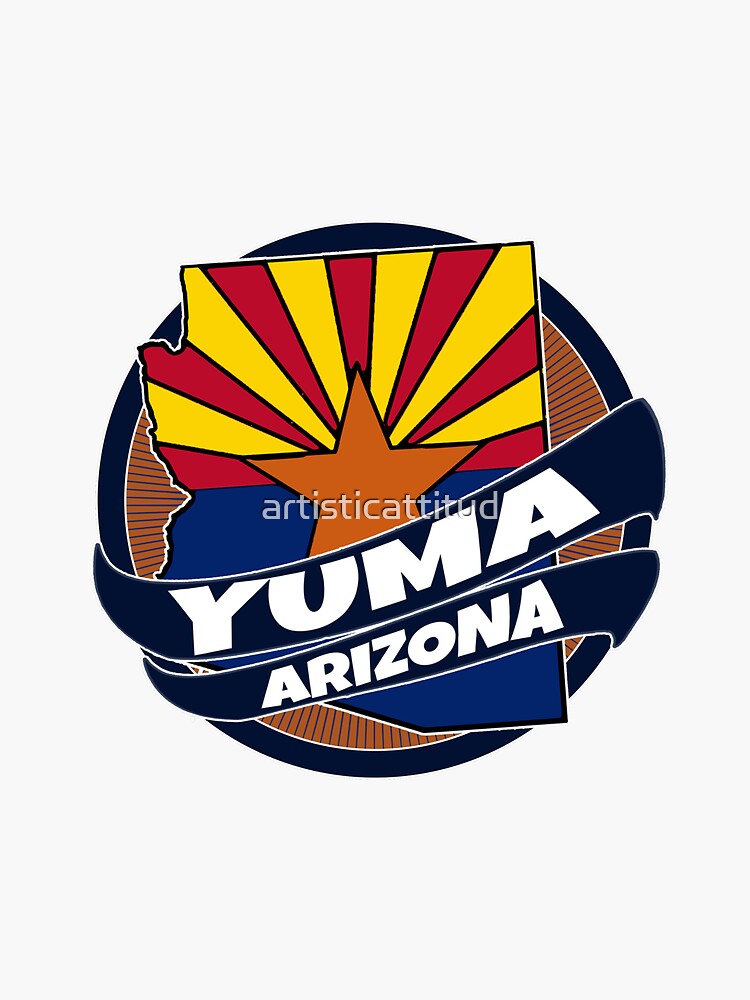 "Yuma Arizona flag burst" Sticker by artisticattitud Redbubble